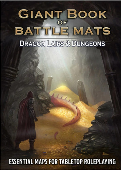 The Giant Book Of Battle Mats Dragon Lairs & Dungeons