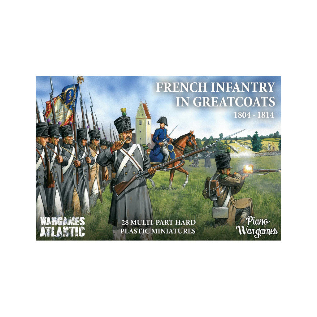 Napoleon's War: French Infantry in Greatcoats 1804-1814