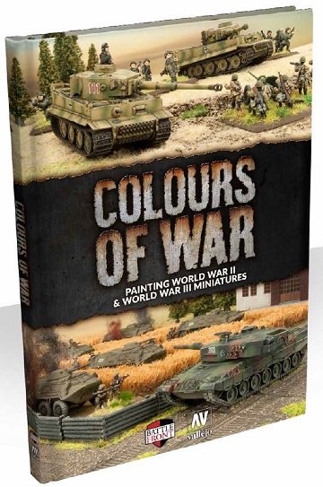 Colors of War: Painting World War II & World War III Minis