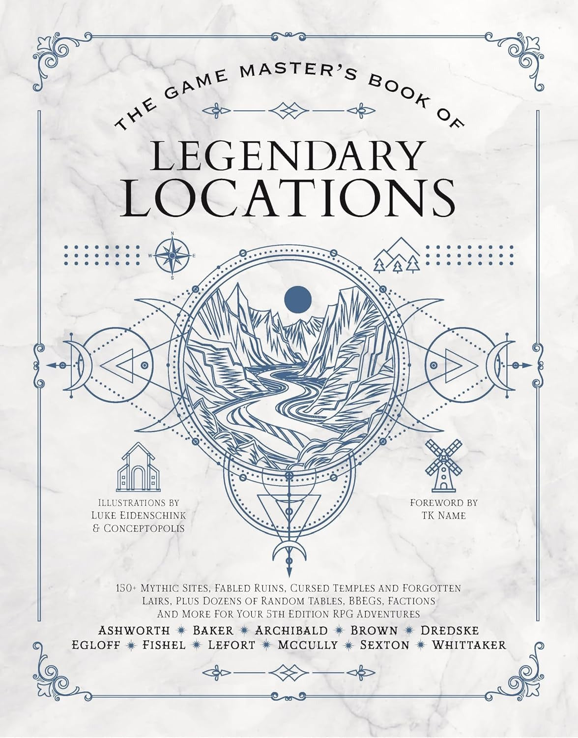 The Game Master's Book of Legendary Locations
