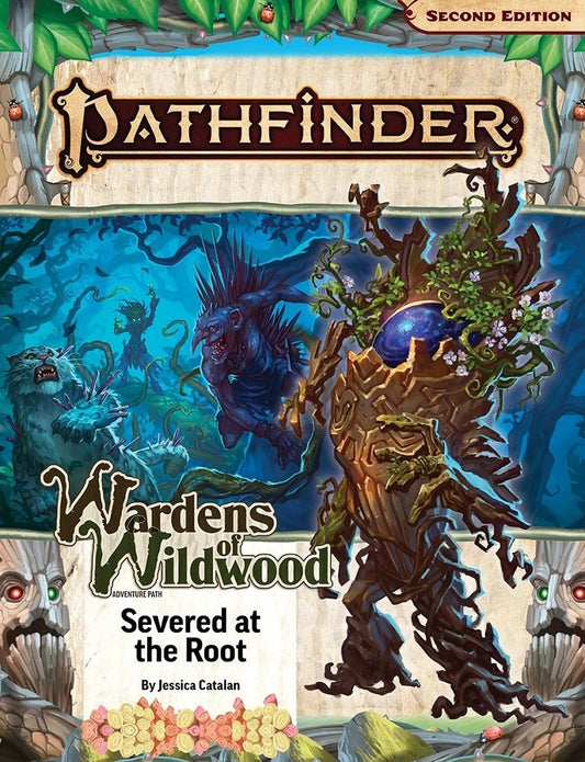 Wardens of Wildwood 2 Severed at the Root