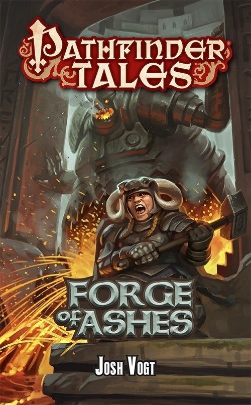 Pathfinder Tales: Forge Of Ashes