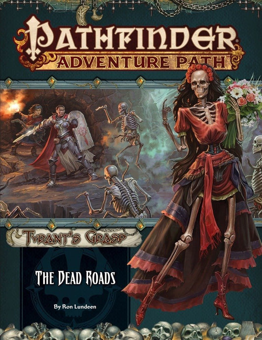 Tyrants Grasp: The Dead Roads