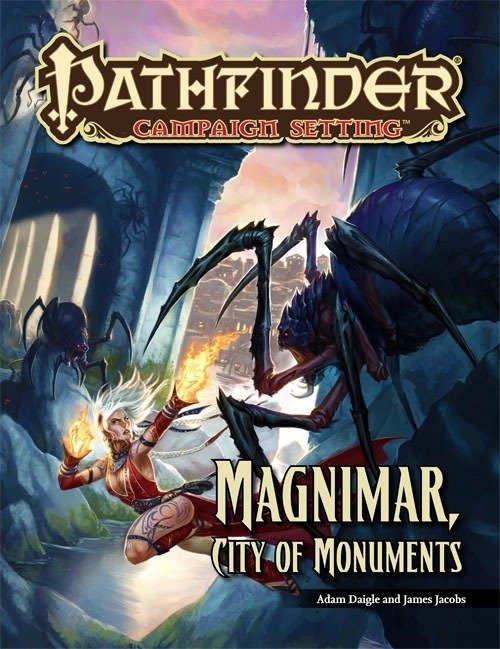 Campaign, Magnimar City of Monuments