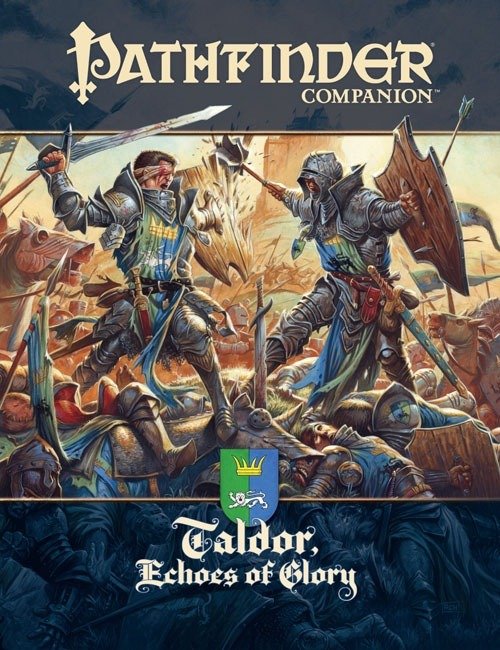 Pathfinder Chronicles: Taldor Echoes Of Glory