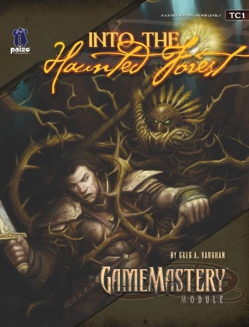 GameMastery: Module TC1: Into the Haunted Forest