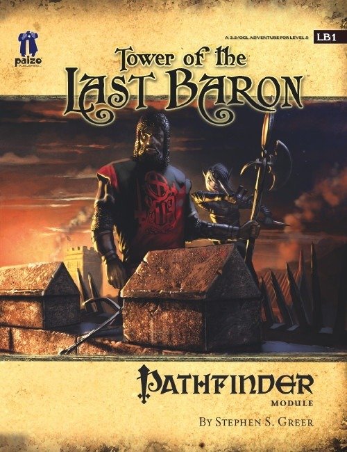 GameMastery: Module LB1: Tower of the Last Baron