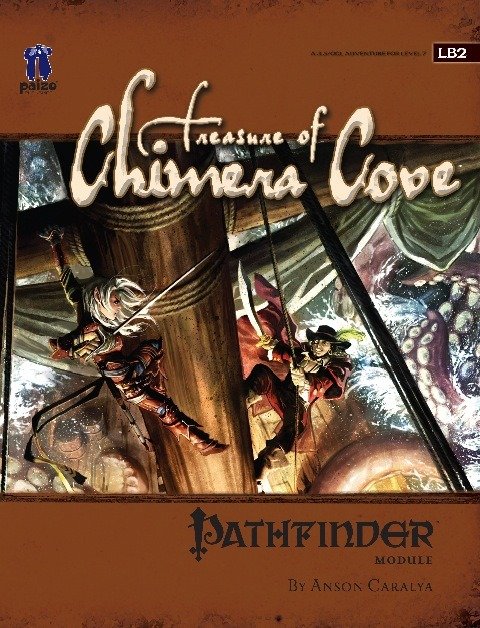 GameMastery: Module LB2: Treasure of Chimera Cove