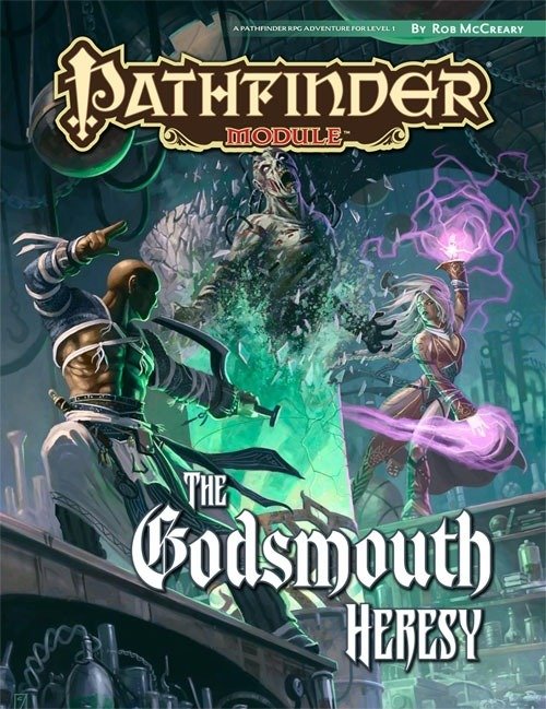 The Godsmouth Heresy