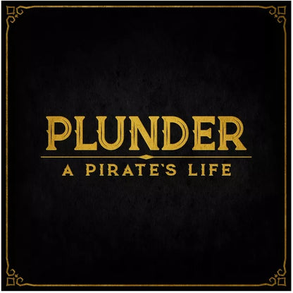Plunder: A Pirate's Life (A)