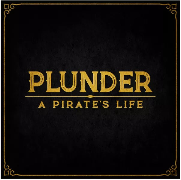 Plunder: A Pirate's Life (A)