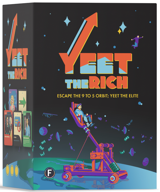 Yeet the Rich (U)