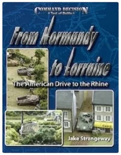 Command Decision From Normandy To Lorraine
