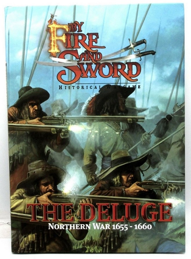 By Fire And Sword: The Deluge Northern War 1655-1660