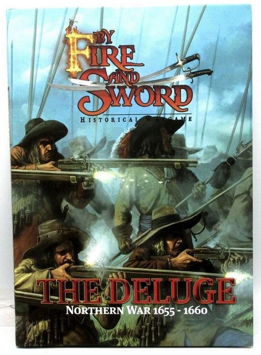 By Fire And Sword: The Deluge Northern War 1655-1660