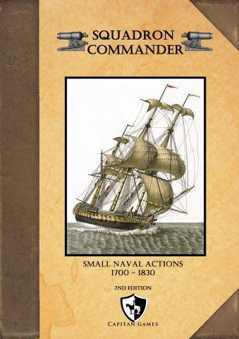 Squadron Commander: Small Naval Actions 1700- 1830