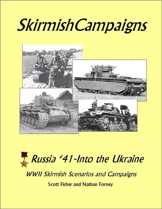 Skirmish Campaigns #6: Russia '41- Into the Ukraine