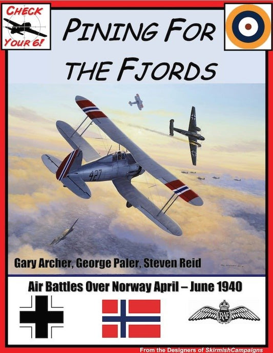 Check Your 6! Pining for the Fjords Air Battles over Norway