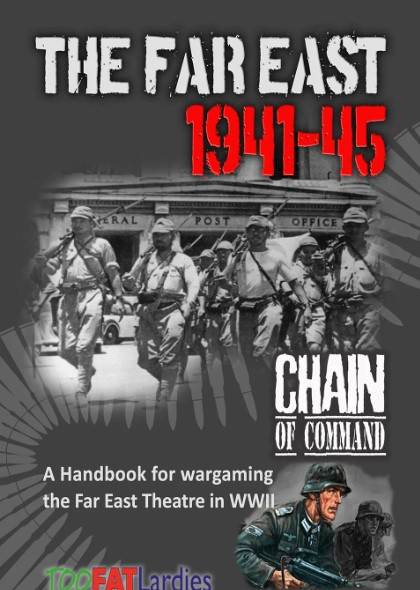 Chain Of Command: The Far East 1941-45