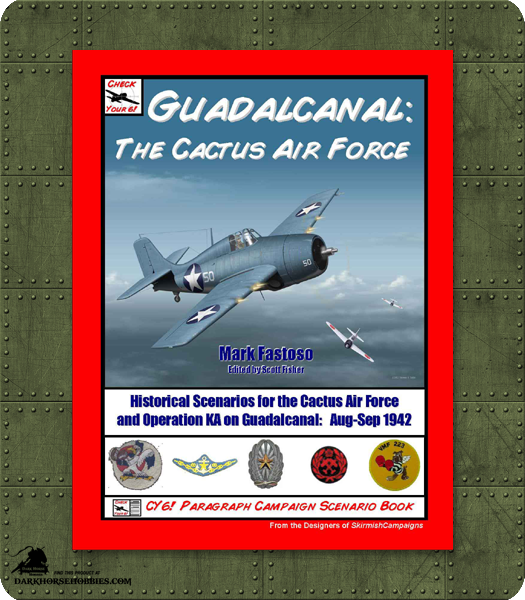 Check Your 6! Guadalcanal - The Cactus Air Force